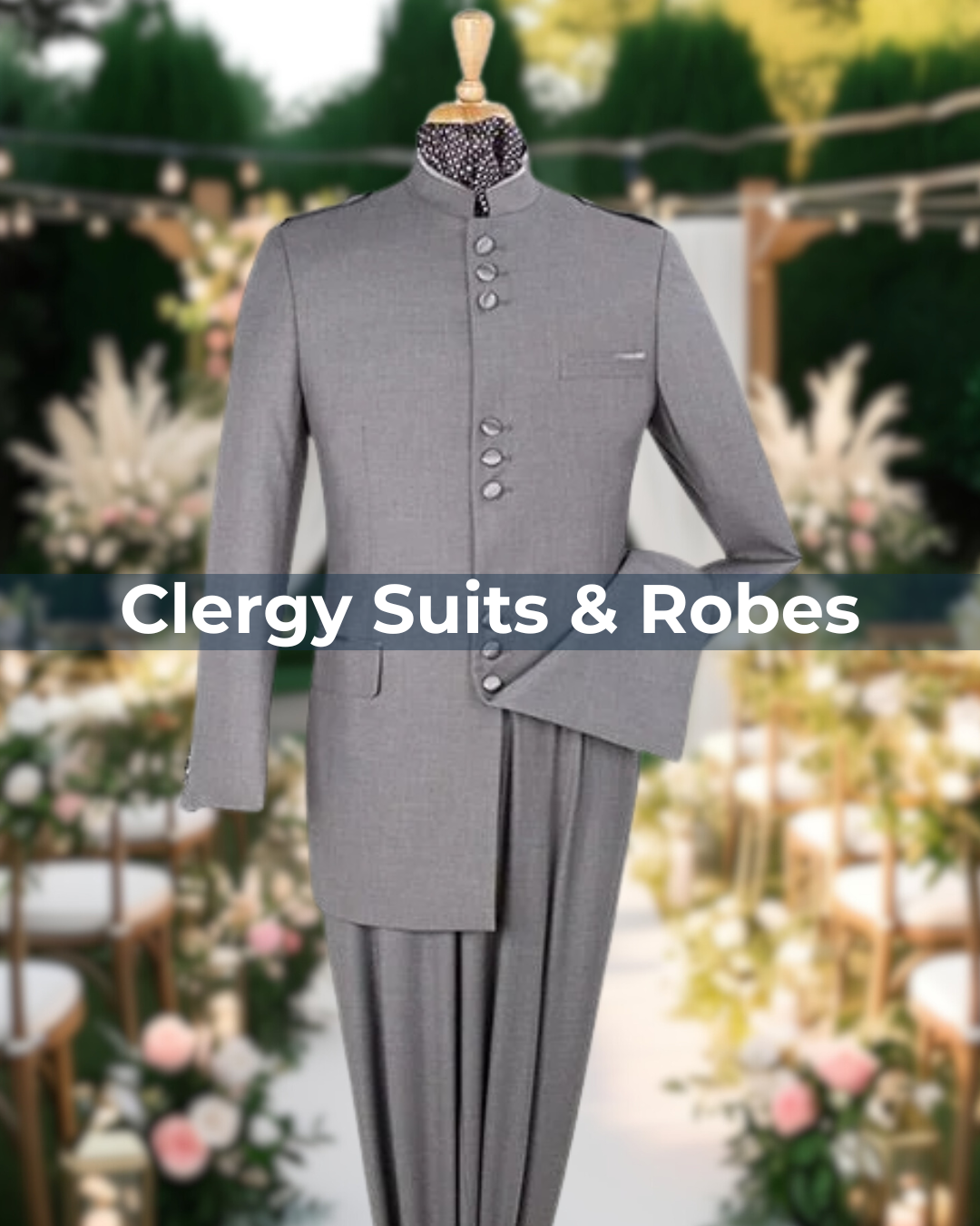 Clergy Suits & Robes for Pastors