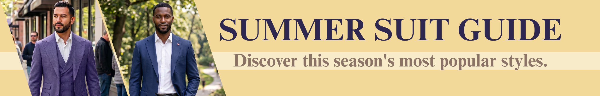 Discover the seasons most popular men's suits Guide to Men's Summer Suits